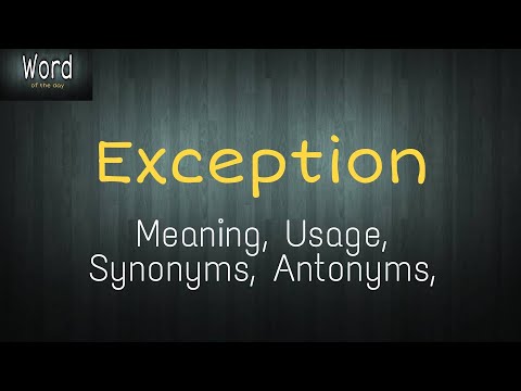 Word of the day - Exception