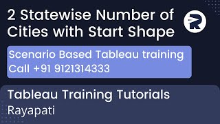 2 Statewise Number of Cities with Start Shape | Tableau Training Tutorials | Rayapati