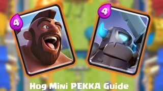 Hog Rider + Mini Pekka cycle Deck - Clash Royale