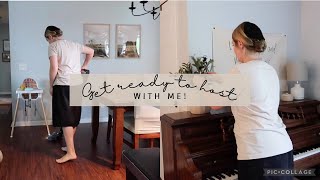 Getting Ready to Host | Clean with me