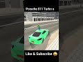 new Porsche 911 turbo s Update #indiantheftautosimulator3d #gta5 #automobile #americancar