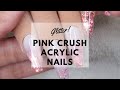 PINK CRUSH ACRYLIC NAILS | DIY Acrylic Glitter Mix | Nail Tutorial | The Polished Lily