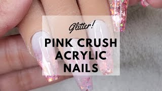 PINK CRUSH ACRYLIC NAILS | DIY Acrylic Glitter Mix | Nail Tutorial | The Polished Lily