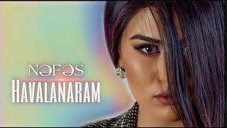 HAVALANARAM & Nəfəs - Bəxtiyar DUET COVER