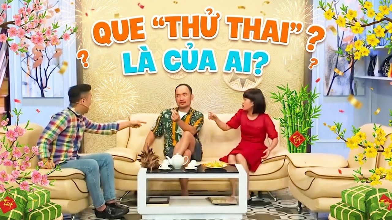 CHẤN ĐỘNG NGÀY TẾT Que Thử Thai Bí Ẩn Làm Rạn Nứt Tình Anh Em Nhà Nụ | 7 Nụ Cười Xuân | Hài Tết 2026