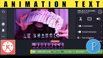 How to make Animation Text in kinemaster | kinemaster editing | pixelLab