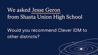 Shasta Union HS on Clever IDM