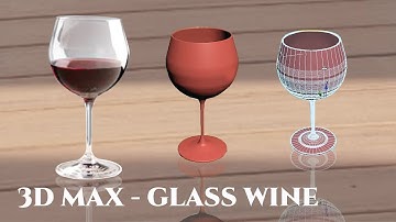 WINE OF GLASS CREATE USING 3DMAX