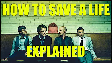 How to Save a Life - The Fray - Lyrics Meaning Explanation