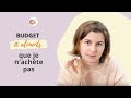 10 aliments que je nachte pas  budget alimentation