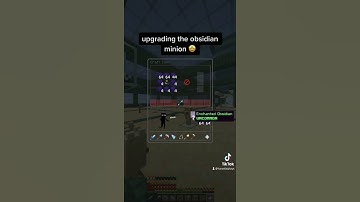 Upgrading the Obsidian Minion in Hypixel Skyblock #hypixel #hypixelskyblock #minecraft