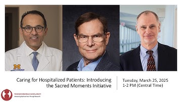 Caring for Hospitalized Patients: Introducing the Sacred Moments Initiative