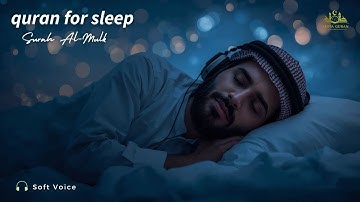 QURAN FOR DEEP SLEEP I Surah Al Mulk - سورة الملك ✦ Cure Your Depression & Anxiety | Muhammad Hisham