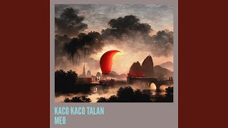 Kaco Kaco Talan Meo