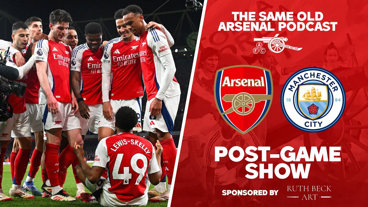 Arsenal v Man City - post game review show - Monday 7.30pm 3rd Feb ...