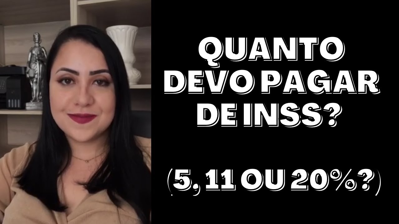 Quanto Devo Pagar De INSS AUTONOMO L CONTRIBUINTE INDIVIDUAL L