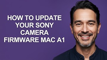 How to Update Your Sony Camera Firmware Mac A1 - KevinHowTo