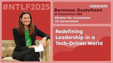 Can Governments Keep Up? Redefining Leadership in a Tech-Driven World | #nasscom #NTLF2025