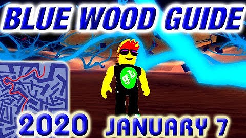 Roblox Lumber Tycoon 2 Blue Wood Map 2020 - roblox blue wood maze map