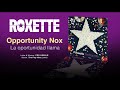 ROXETTE  - "Opportunity Nox" (Subtítulos ESPAÑOL - INGLES)