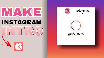 How to make instagram intro with kinemaster (2022) l kinemaster tutorial.