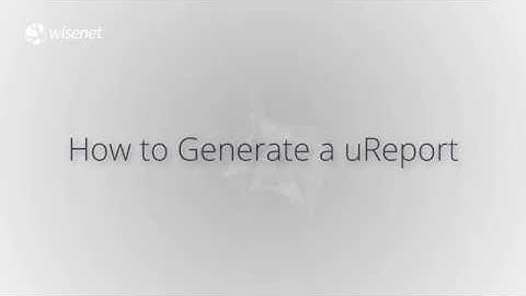 How to Generate a uReport