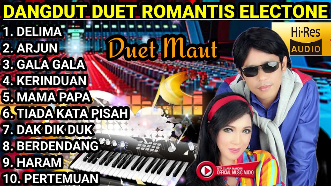 ALBUM DANGDUT DUET ROMANTIS ELECTONE ORIGINAL FULL BASS 2026
