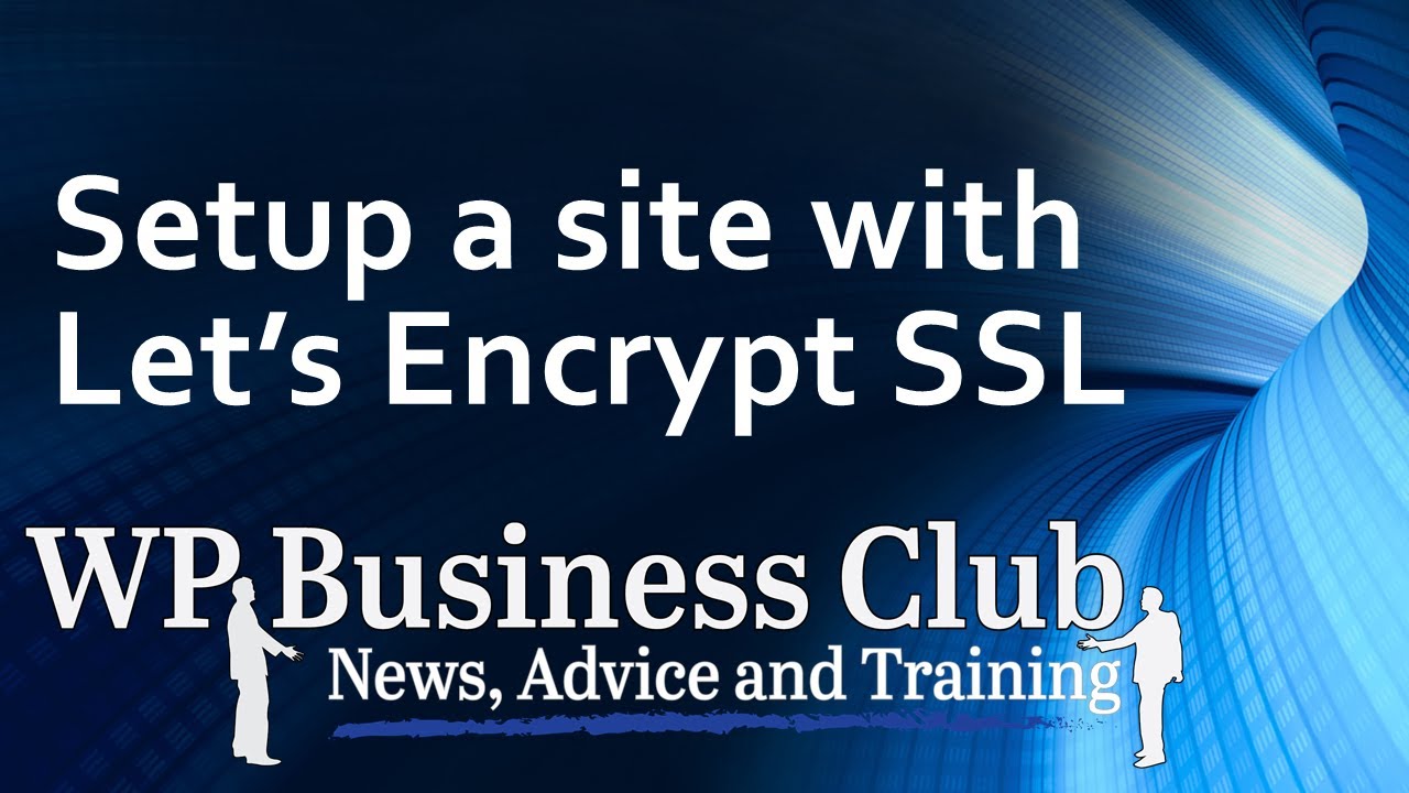 Setup a SSL wordpress site with lets encrypt - YouTube