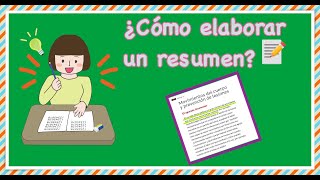 ¿Cómo hacer un resumen?