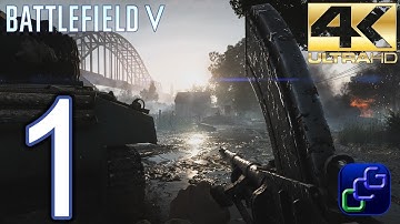 Battlefield V PC 4K Walkthrough - Gameplay Part 1 - My Country Calling