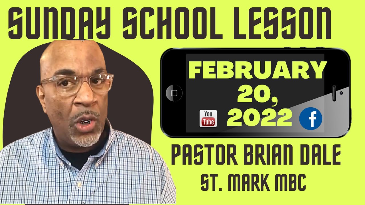 Sunday School Lesson February 20, 2022 YouTube