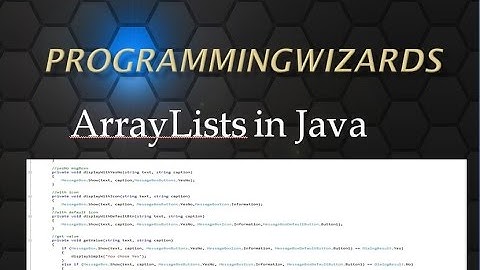 Add,Remove and Retrieve Items From ArrayList Java Basics Video