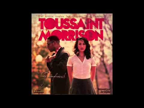 Toussaint Morrison — Toussaint Morrison - Get Popular