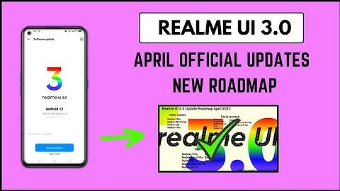 UI 3.0 Android 12 stable update Official device list in April 2022 - Open beta, early access