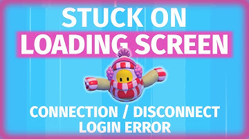 Fix Fall Guys CONNECTION ERROR | LOADING SCREEN STUCK | FAILED TO LOGIN | DISCONNECTED