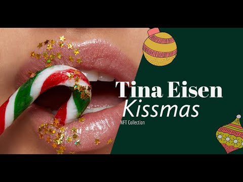 Tina Eisen x NFT Culture Kissmas #NFT artist interview @tina_eisen