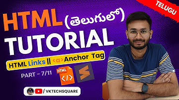 HTML Links Explained in Telugu | Anchor Tag , a Tag Tutorial | HTML Tutorial for Beginners in Telugu