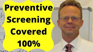 Preventive Health Screening Covered at 100% - US Preventive Services Task Force Explained