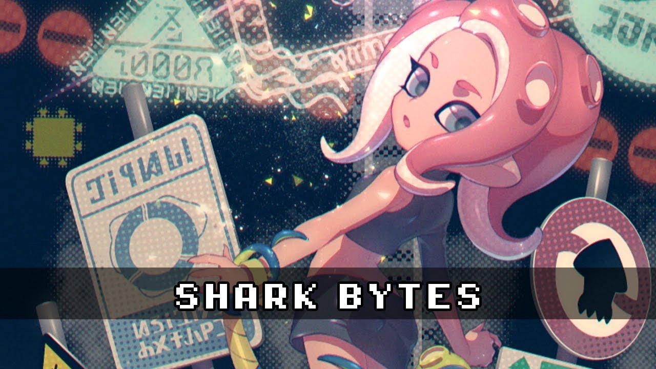 Shark Bytes Splatoon 2 Octo Expansion Remix Kamex YouTube Shark Bytes Splatoon 2 Octo Expansion Remix Kamex YouTube