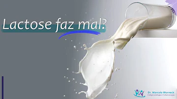 O que é lactose faz mal?