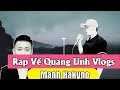 Rap Về Qang Linh Vlog - Mạnh Hakyno ( MV ) [ OFFICIAL ]