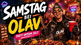 🇩🇪Neu🎶 **Samstag bei Olav** 🎶