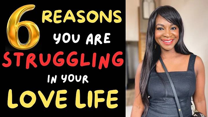 6 REASONS WHY YOU ARE STRUGGLING IN YOUR DATING LIFE OR MARRIED LIFE #love #datingadvice #marriage