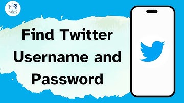 How to Find Twitter Username and Password