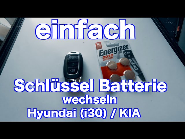 Batteriewechsel (CR2032) beim Hyundai (i30) Autoschlüssel Anleitung /  Einfach und Schnell 