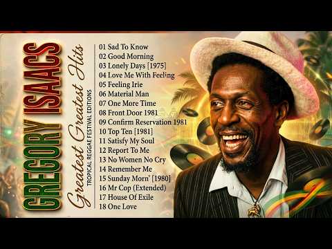 Gregory Isaacs Best of the Best 2026 📀 Gregory Isaacs Greatest Hits Full Album #onelove #reggae