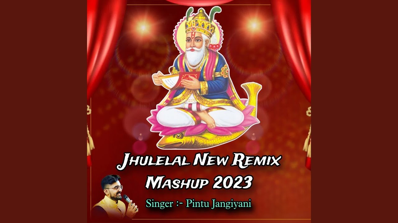 Jhulelal New Remix Mashup 2023