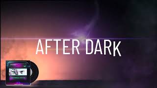 After Dark with Locals by Daisy Lou — Official Track