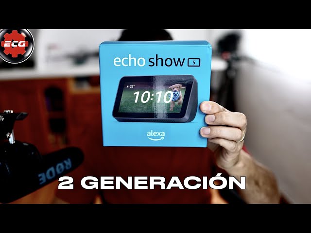 echo show 5 de 2 generación 