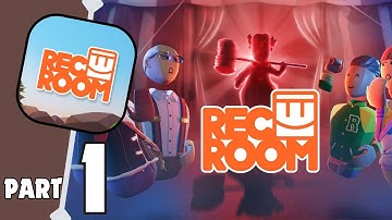 Rec Room - Tutorial | Gameplay Walkthrough Part 1 